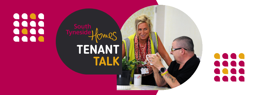 South Tyneside Homes Tenant Talk